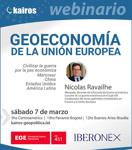 Webinario 7 de marzo 2026 - Geoeconomía de Europa con Nicolas Ravailhe